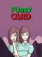 Funny Card