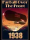Furball Over the Front: 1938