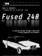 Fused 240