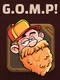 G.O.M.P!
