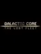 Galactic Core: The Lost Fleet