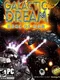 Galactic Dream: Rage of War