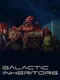Galactic Inheritors