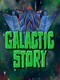 Galactic Story