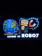 Gamocracy One: Legend of Robo7