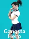Gangsta Hero
