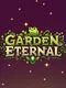 Garden Eternal