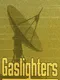 Gaslighters