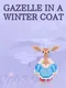 Gazelle in a Winter Coat