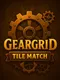 Geargrid Tile Match