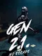 Gen 2.1. No Escape