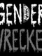 Genderwrecked