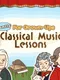 Gentle Classical Music Course for Grown-Ups