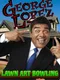 George Lopez: Lawn Art Bowling