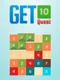 Get 10 Quest
