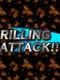 G.G Series: Drilling Attack!!