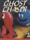 Ghost Chaser
