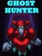 Ghost Hunter