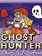 Ghost Hunter