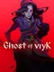 Ghost of Viyk