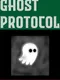 Ghost Protocol