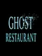 Ghost Restaurant