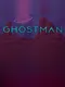 Ghostman: The Council Calamity