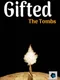 Gifted: The Tombs