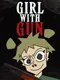 Girl With Gun