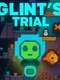 Glint's Trial