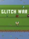 Glitch War
