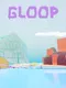 Gloop