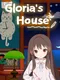 Gloria's House