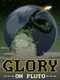 Glory On Pluto