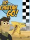 Go Cheetah Go