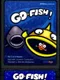 Go Fish!