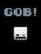 Gob!