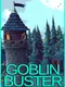 Goblin Buster