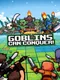 Goblins Can Conquer