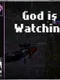 God is Watching