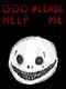 God Please Help Me