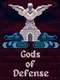 Gods of Defense