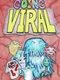 Going Viral