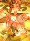 Gold Lining