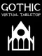 Gothic Virtual Tabletop