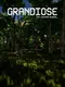 Grandiose