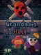 Grandma's In Hell