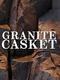 Granite Casket