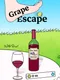 Grape Escape