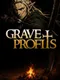 Grave Profits